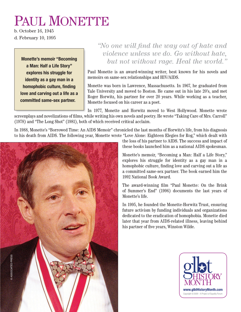 Paul Monette Is an Award-Winning Writer, Best Known for His Novels and Memoirs on Same-Sex Relationships and HIV/AIDS