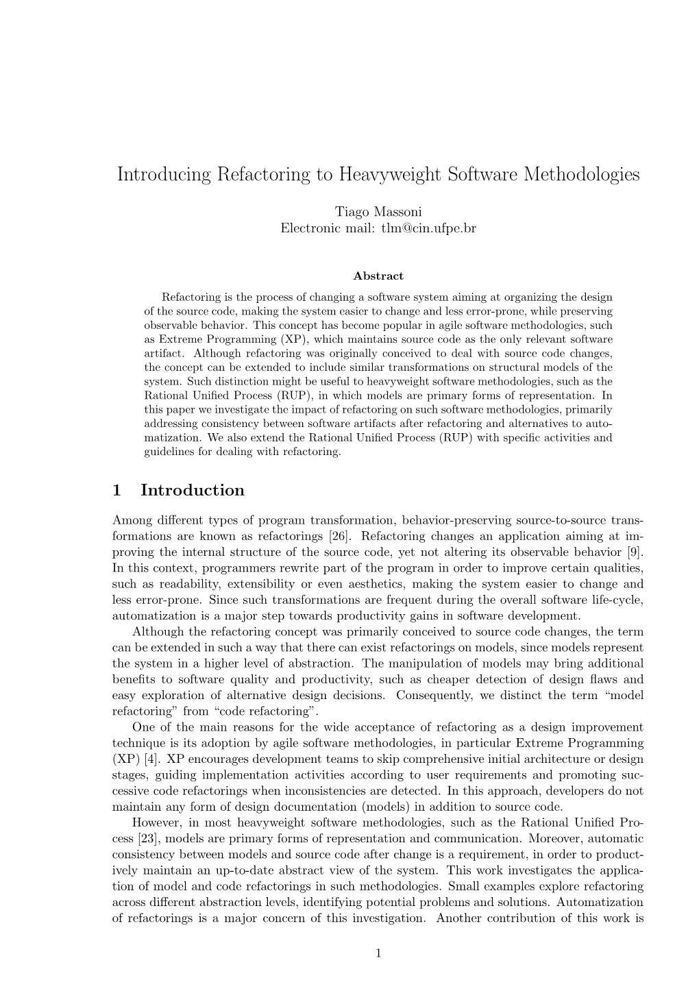 Introducing Refactoring to Heavyweight Software Methodologies