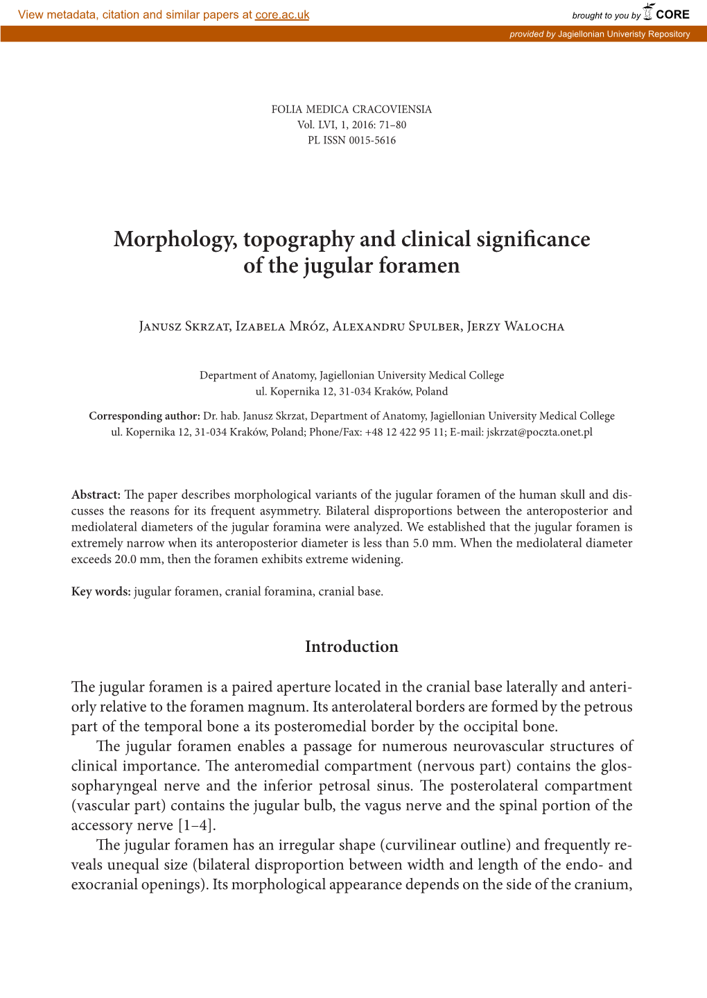 Morphology, Topography and Clinical Significance of the Jugular Foramen