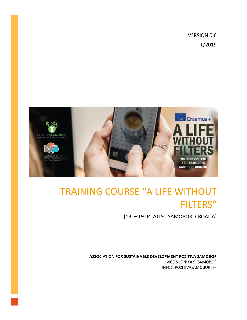 Training Course “A Life Without Filters“ [13
