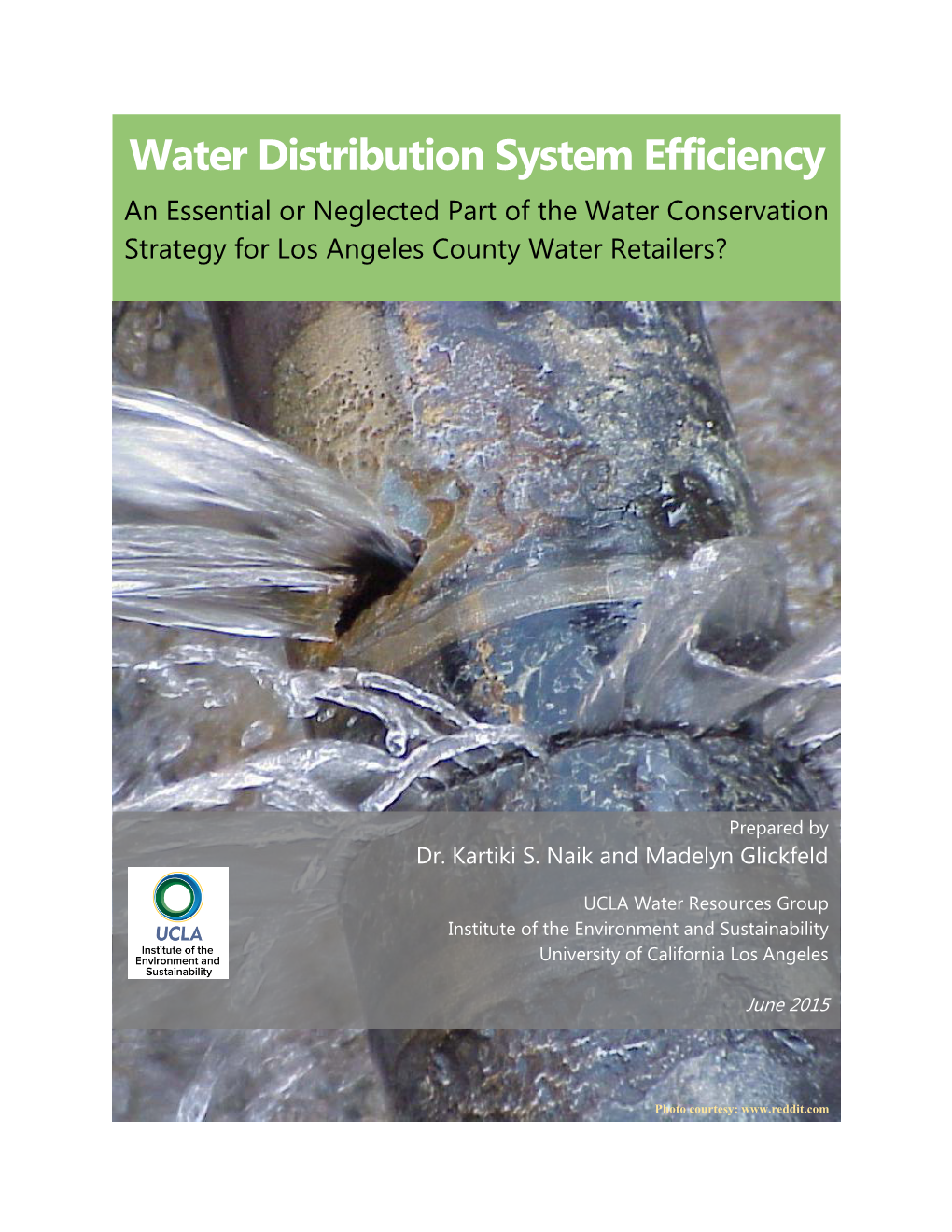 Water Distribution System Efficiency an Essential Or Neglected Part of the Water Conservation Strategy for Los Angeles County Water Retailers?