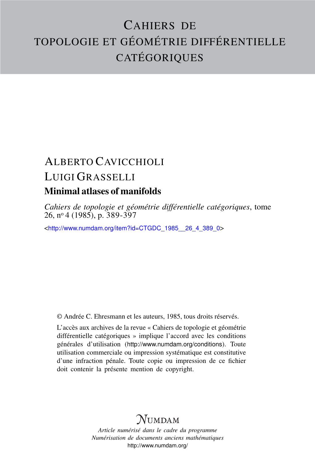 Minimal Atlases of Manifolds Cahiers De Topologie Et Géométrie Différentielle Catégoriques, Tome 26, No 4 (1985), P