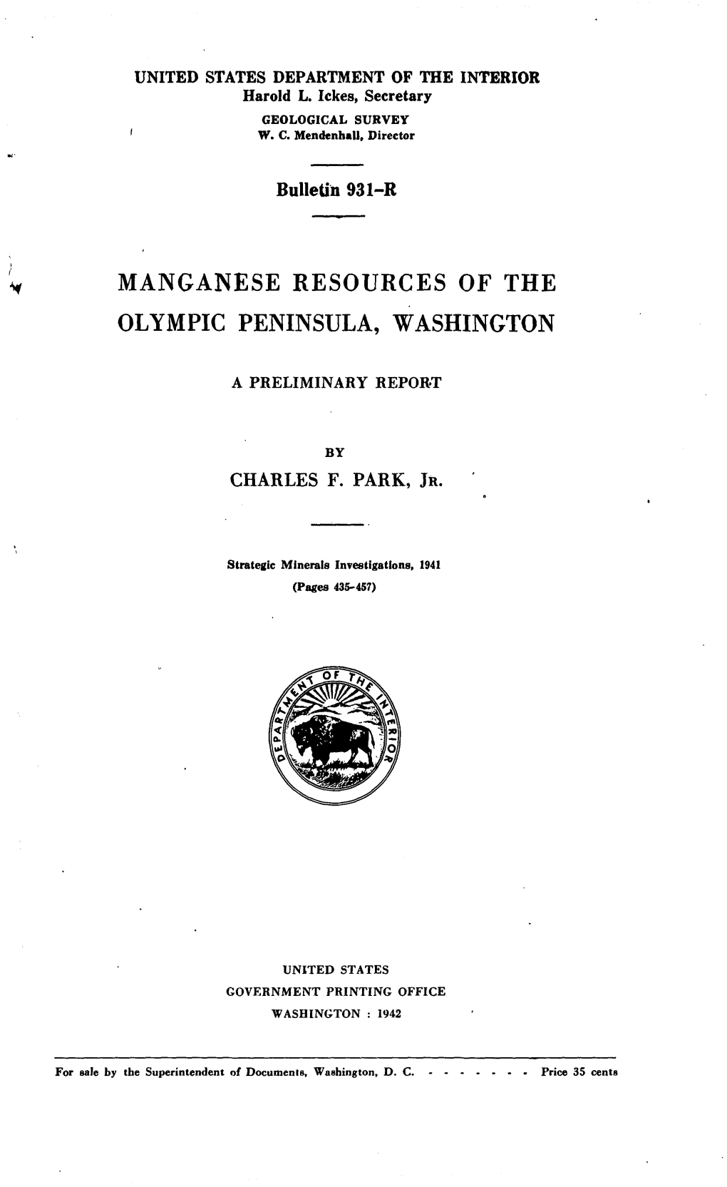 Manganese Resources of the Olympic Peninsula, Washington