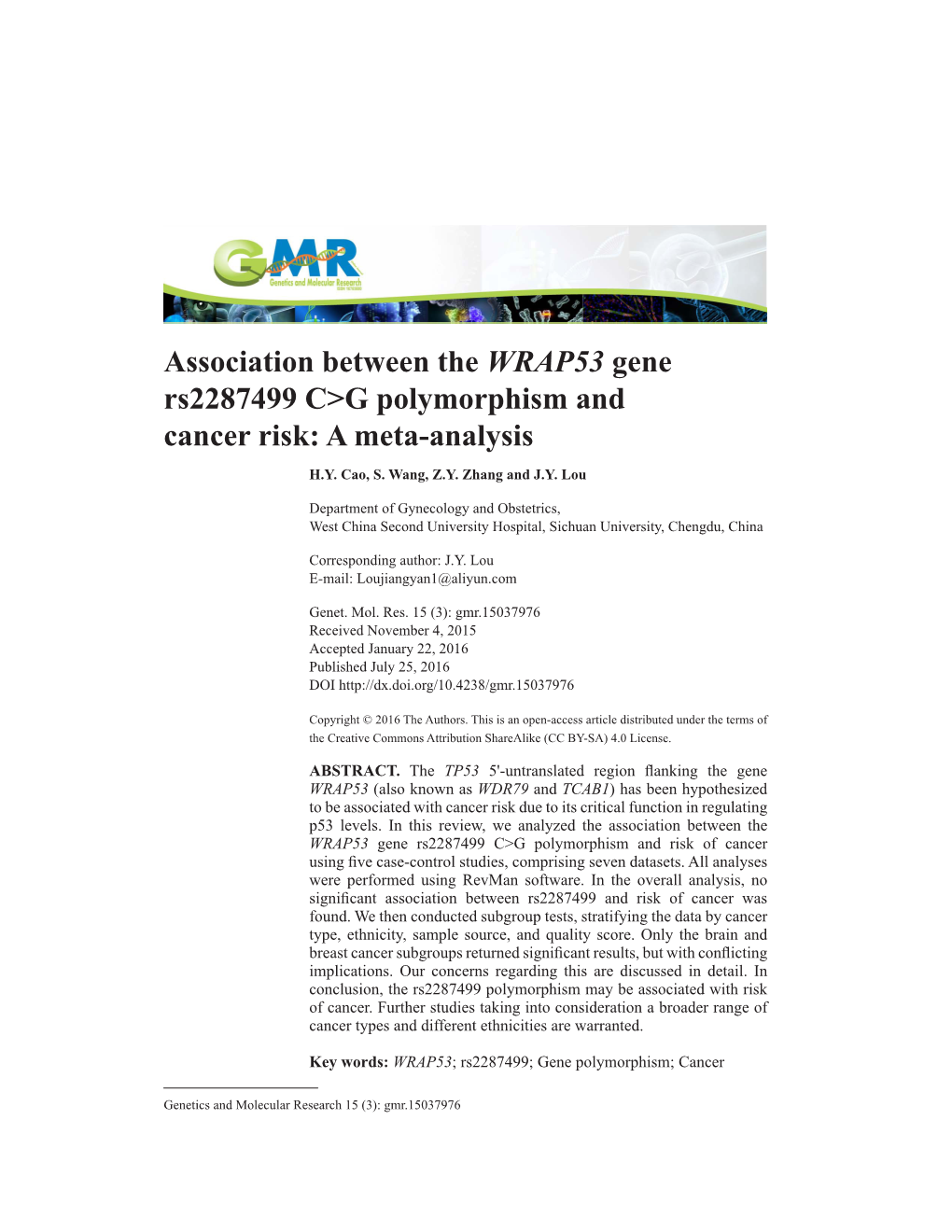 Association Between the WRAP53 Gene Rs2287499 C&gt;G