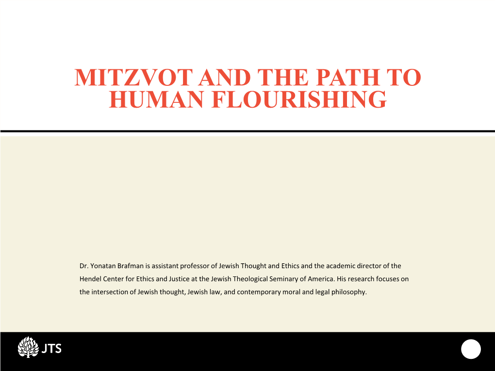 Mitzvot and the Path to Human Flourishing