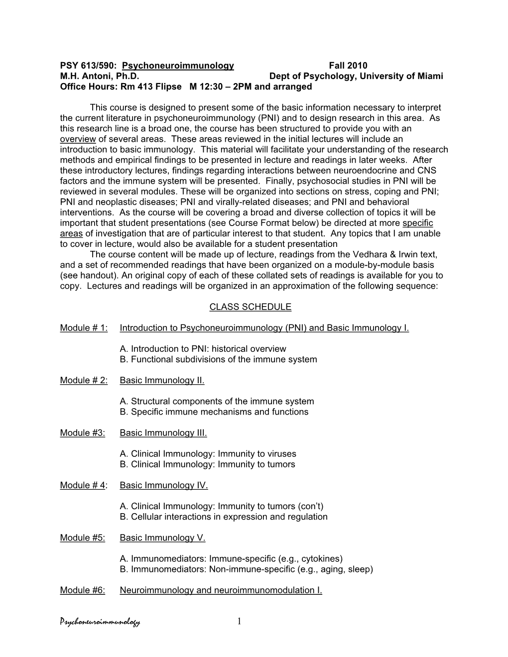 PSY 613/590: Psychoneuroimmunology Fall 2010 M.H