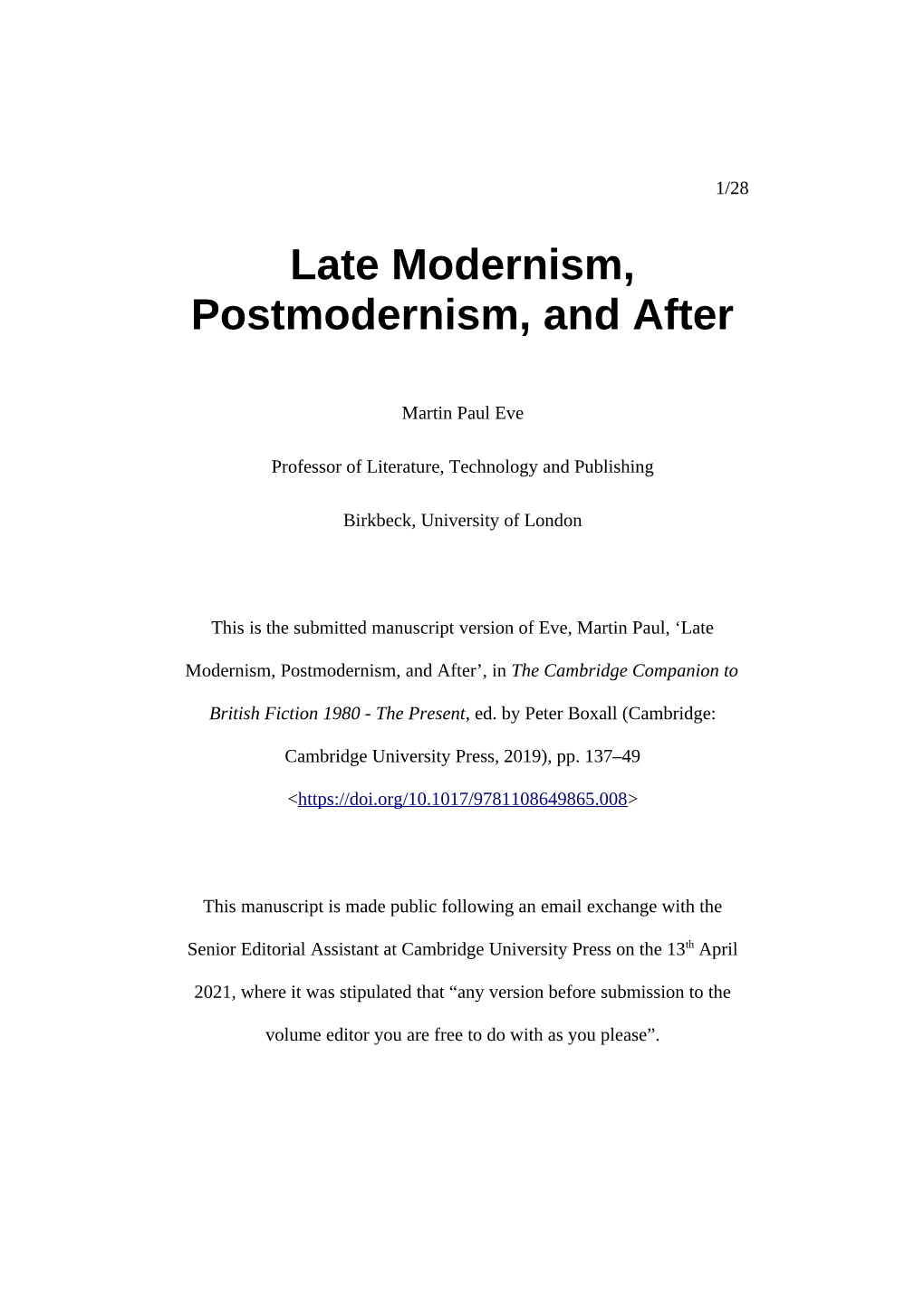 Late Modernism, Postmodernism, and After