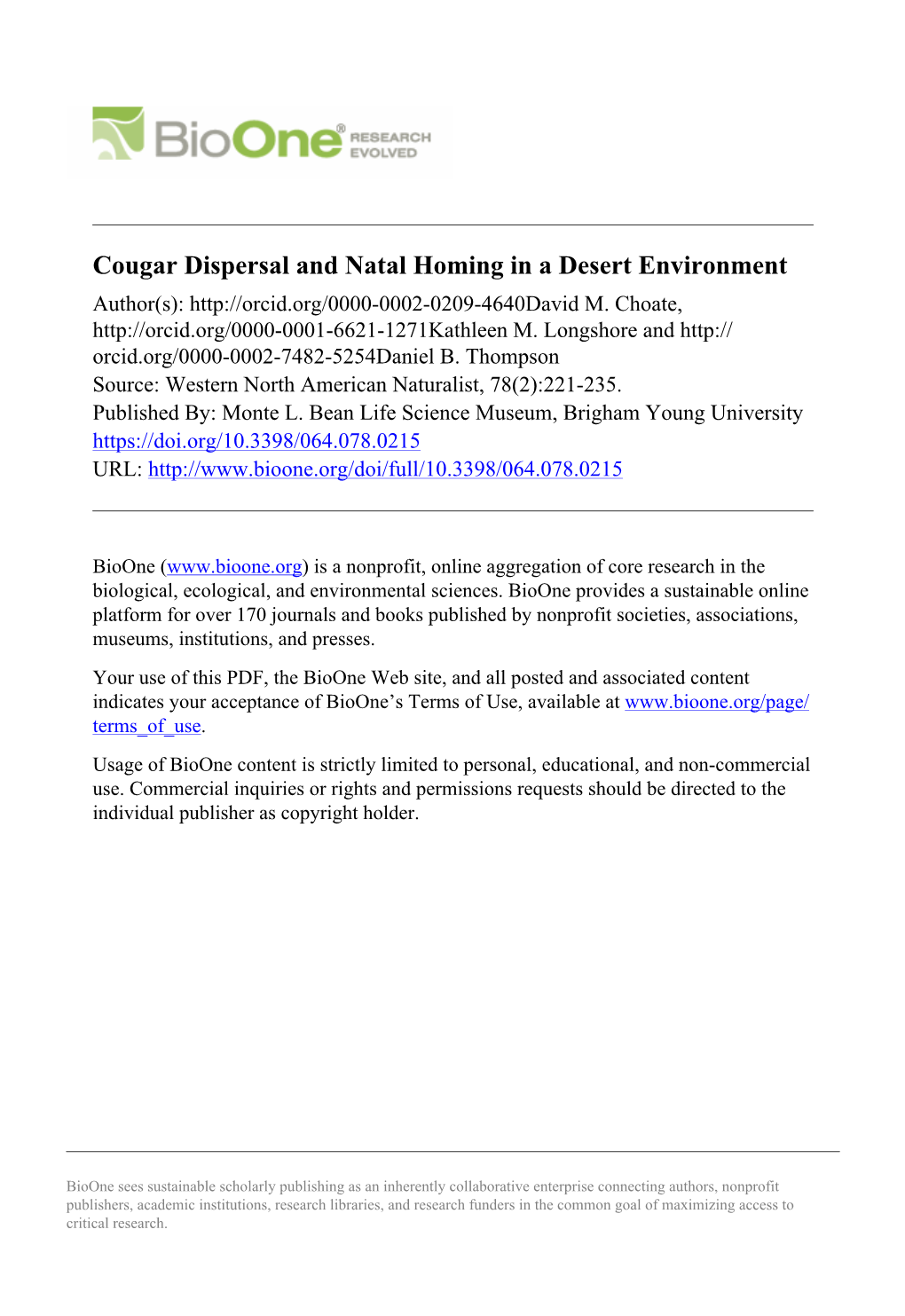 Cougar Dispersal and Natal Homing in a Desert Environment Author(S): M