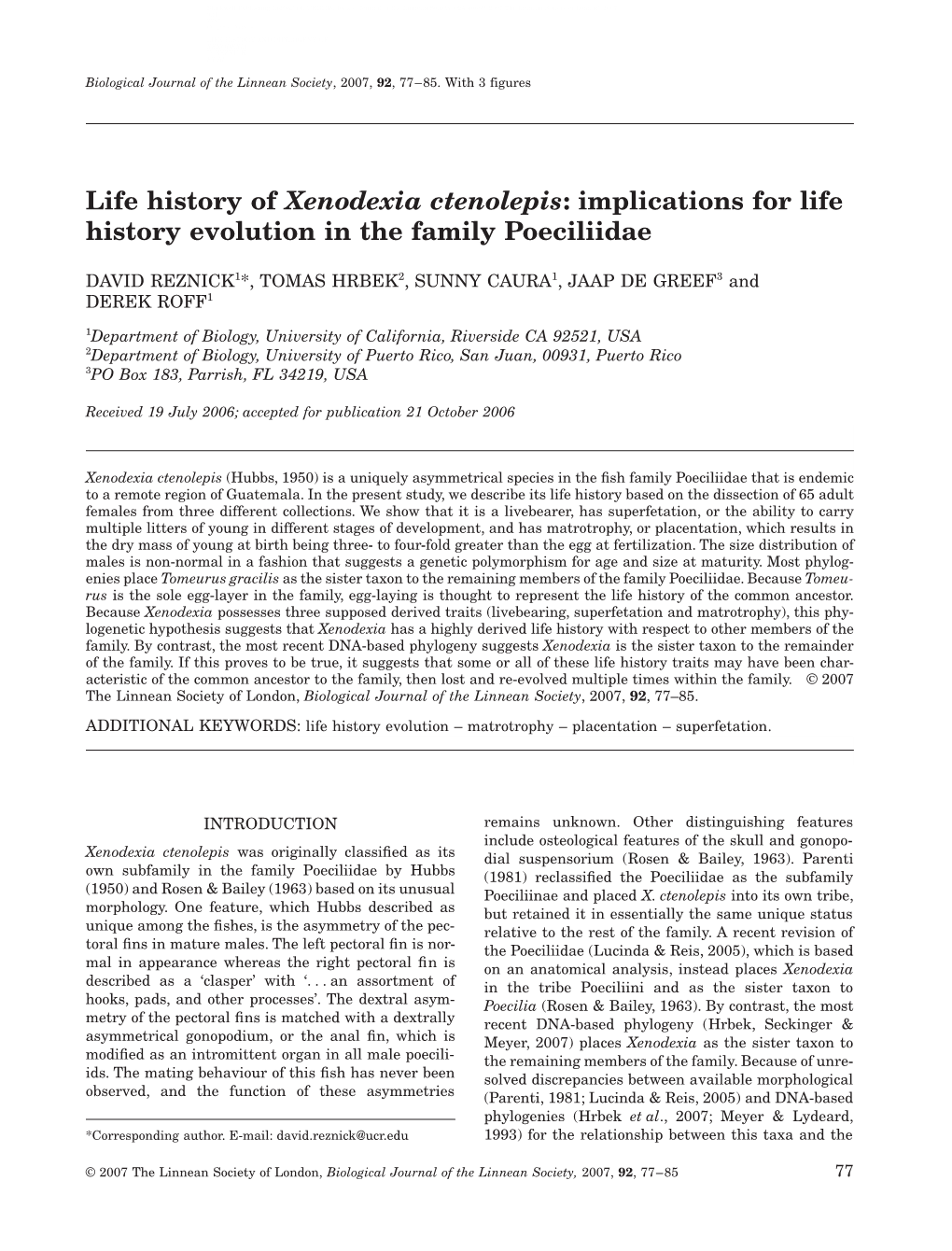 Implications for Life History Evolution in the Family Poeciliidae