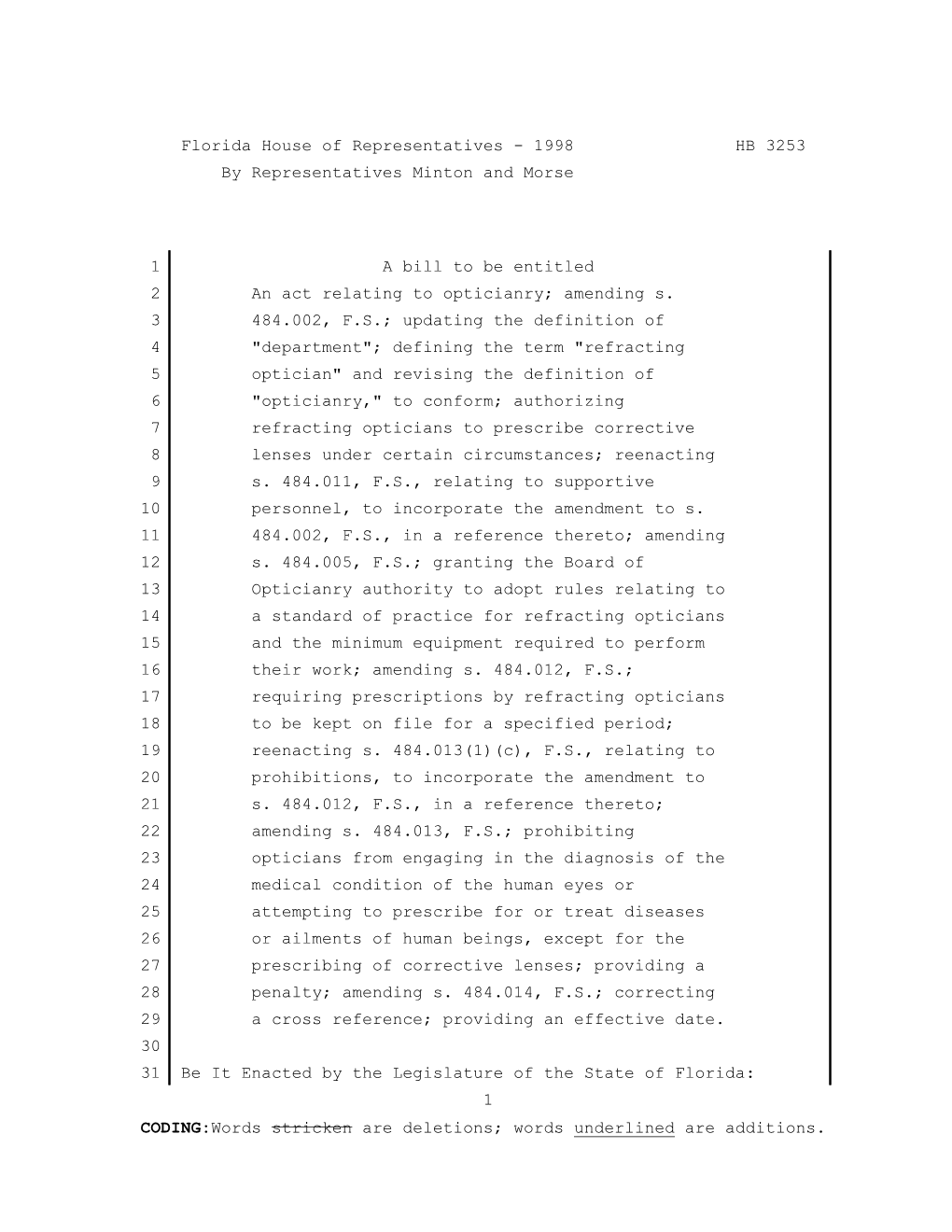 1998 HB 3253 by Representatives Minton and Morse 1 a Bill to Be