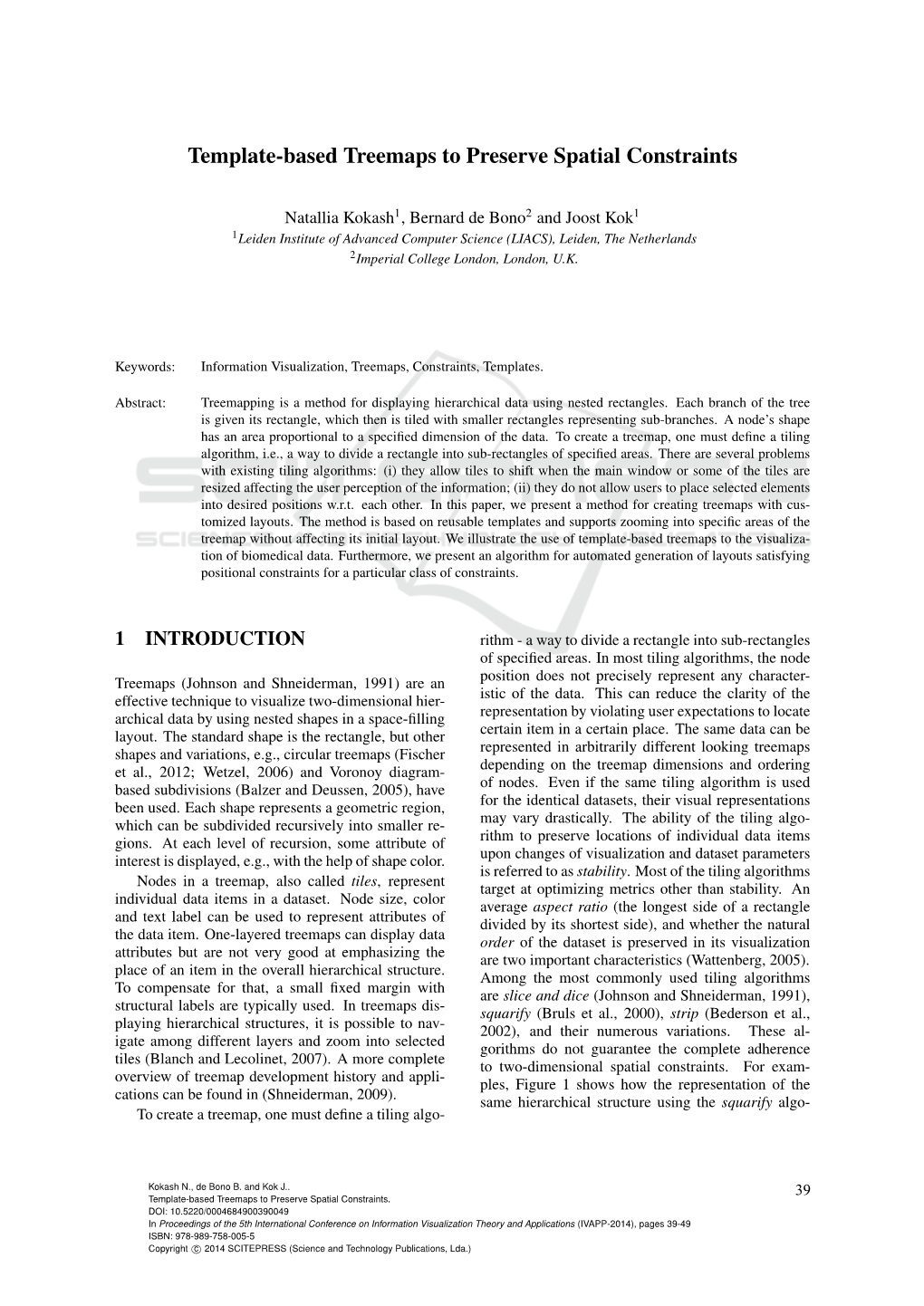 Template-Based Treemaps to Preserve Spatial Constraints