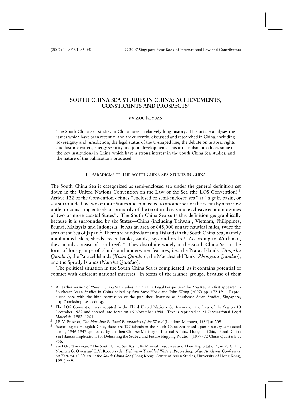 South China Sea Studies in China: Achievements, Constraints and Prospects∗