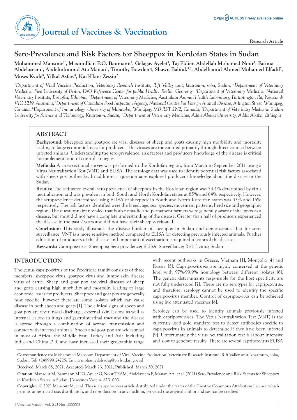 Sero-Prevalence and Risk Factors for Sheeppox in Kordofan States in Sudan Mohammed Mansour1*, Maximillian P.O