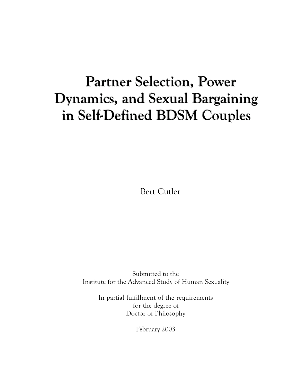 Partner Selection, Power Dynamics, and Sexual Bargaining in Self