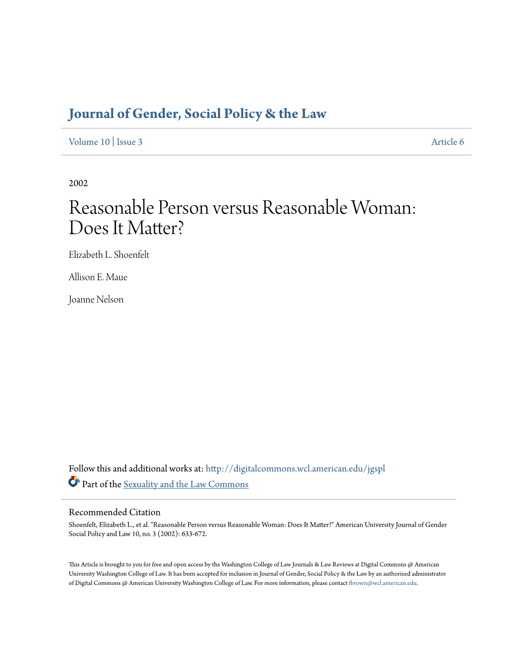 Reasonable Person Versus Reasonable Woman: Does It Matter? Elizabeth L