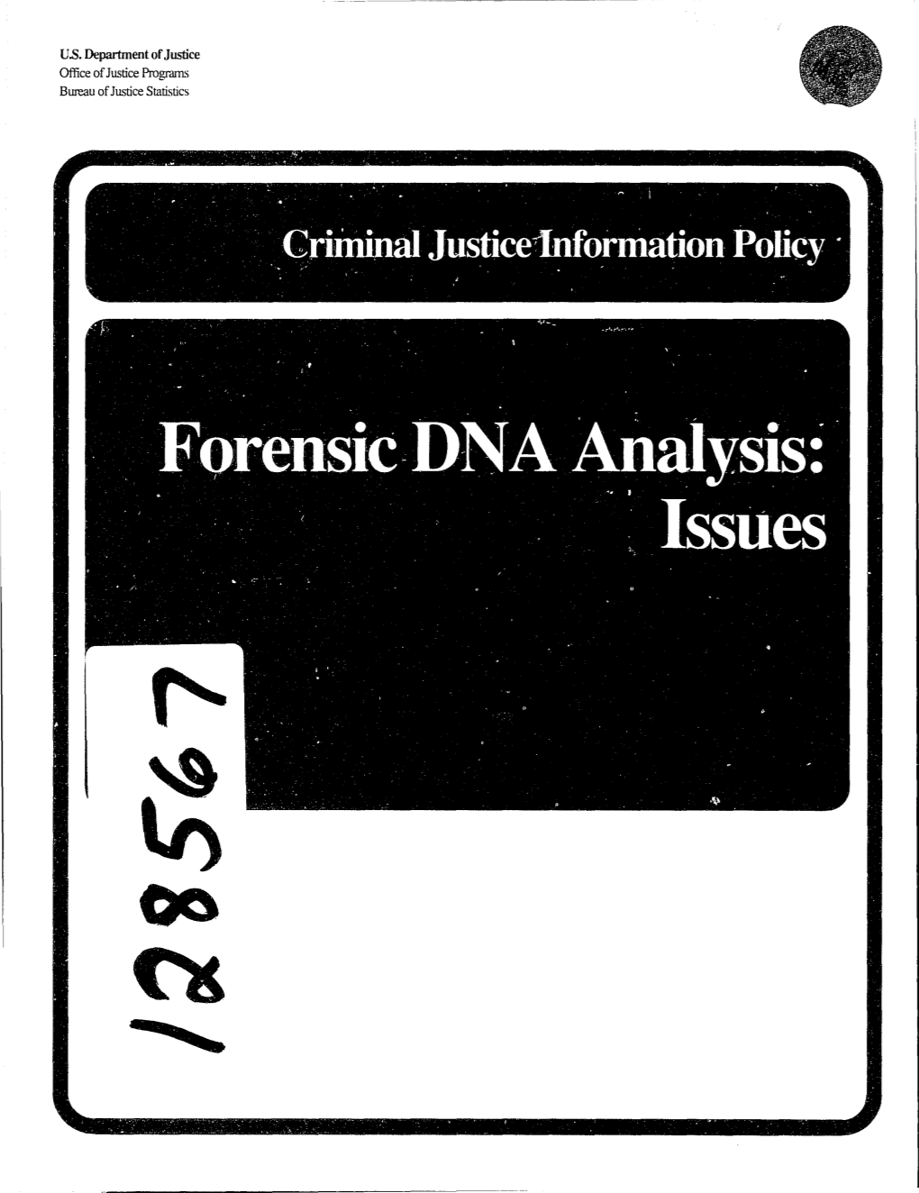 Forensic DNA Analysis: Issues