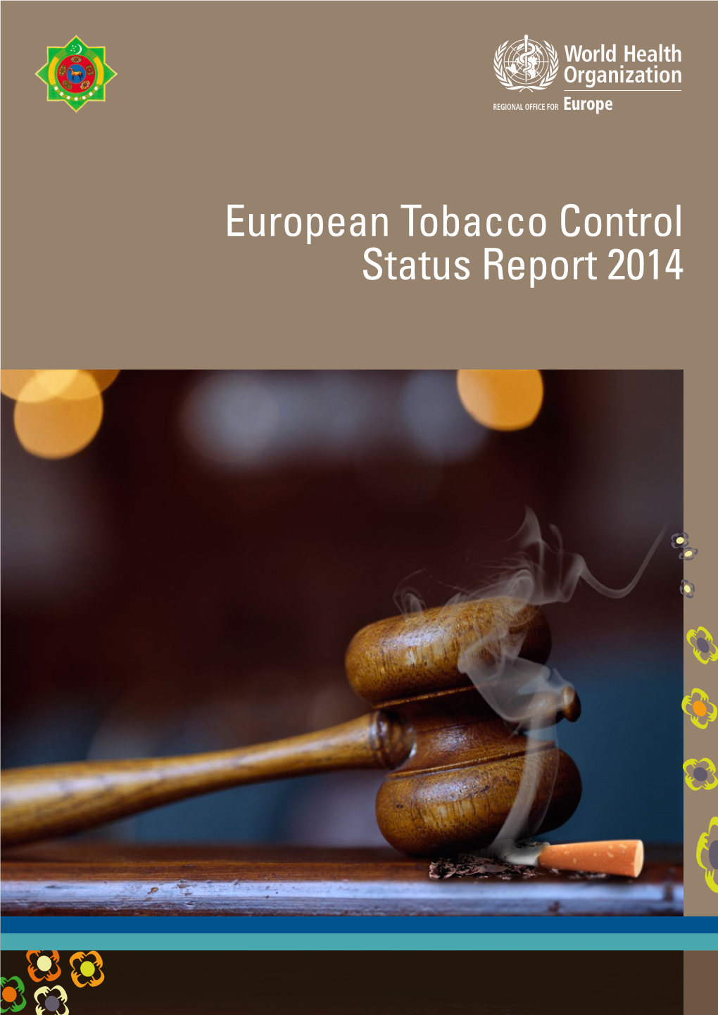 European Tobacco Control Status Report 2014 (Eng)