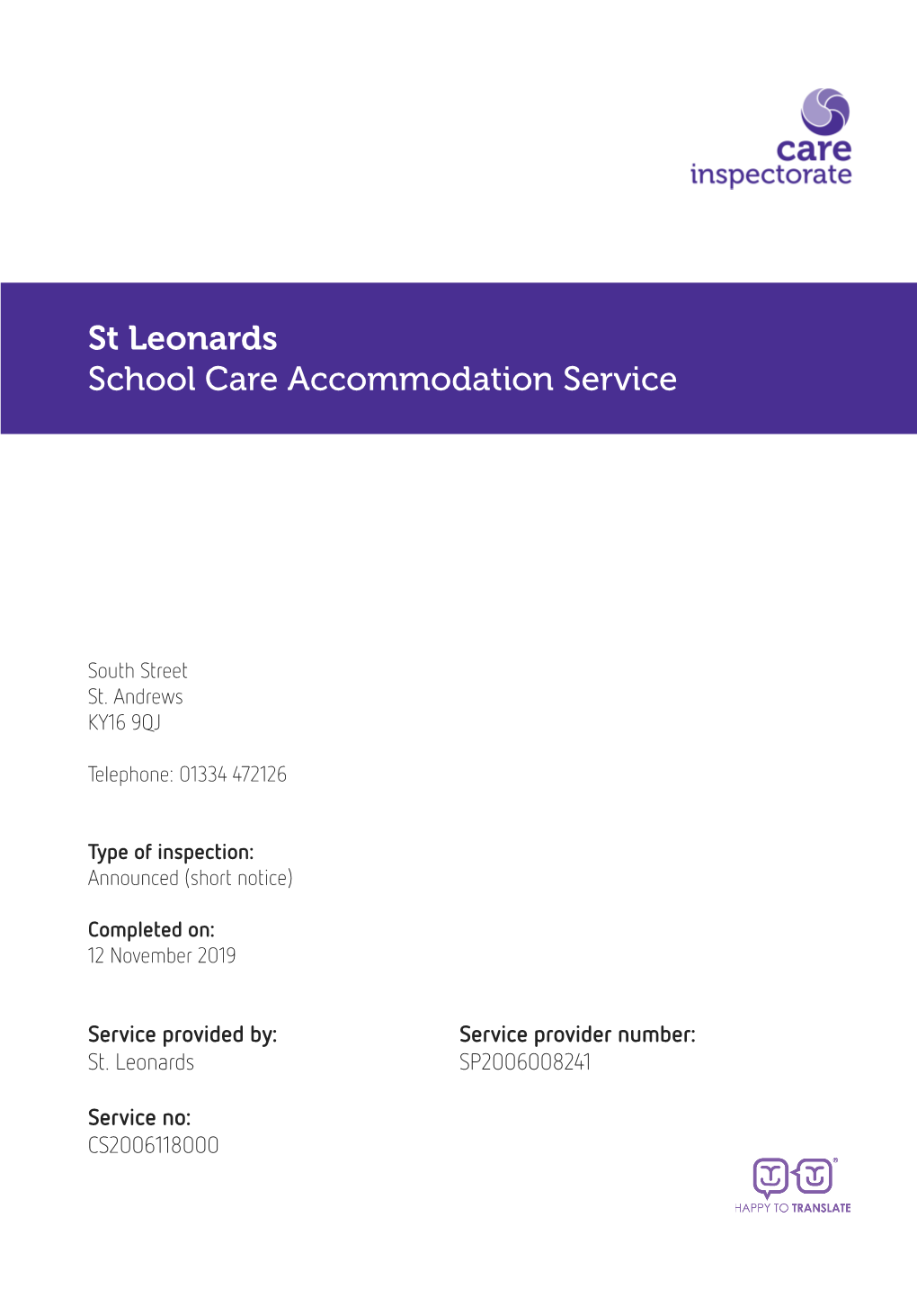 St Leonards School Care Accommodation Service