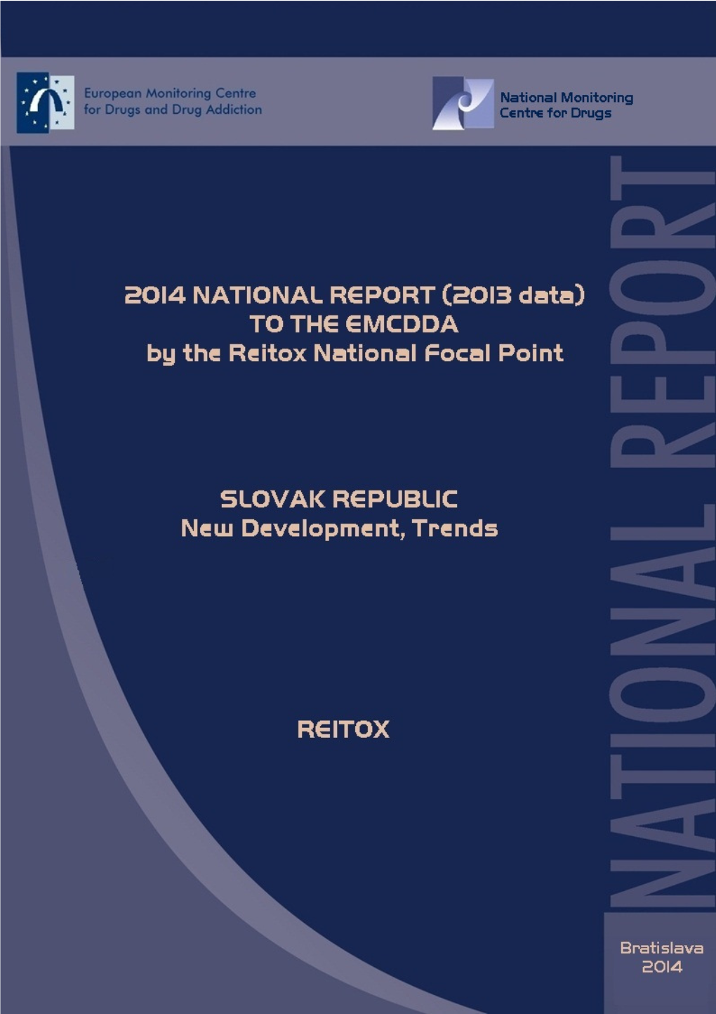 SLOVAKIA New Development and Trends