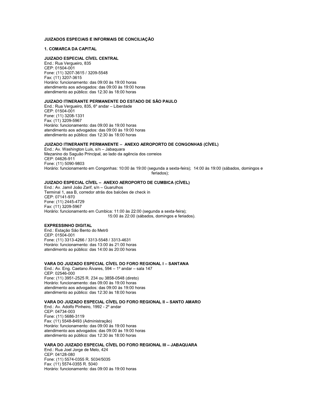 Juizados Especiais E Informais De Conciliação