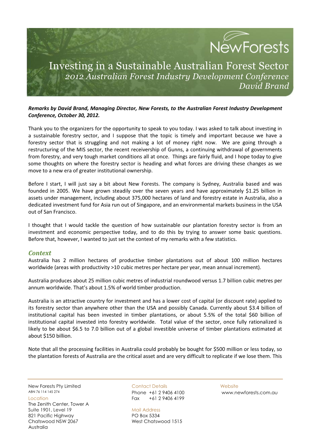 October 2012 Investing in a Sustainable Australian Forest Sector