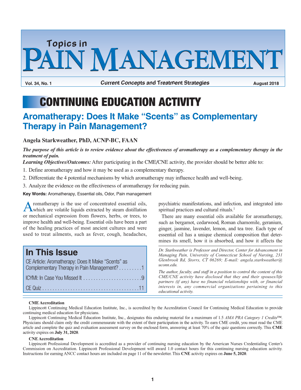 Aromatherapy: Does It Make “Scents” As Complementary Therapy in Pain Management?