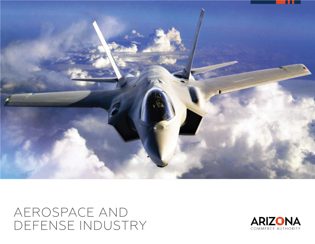 Aerospace and Defense Industry Aerospace • Defense