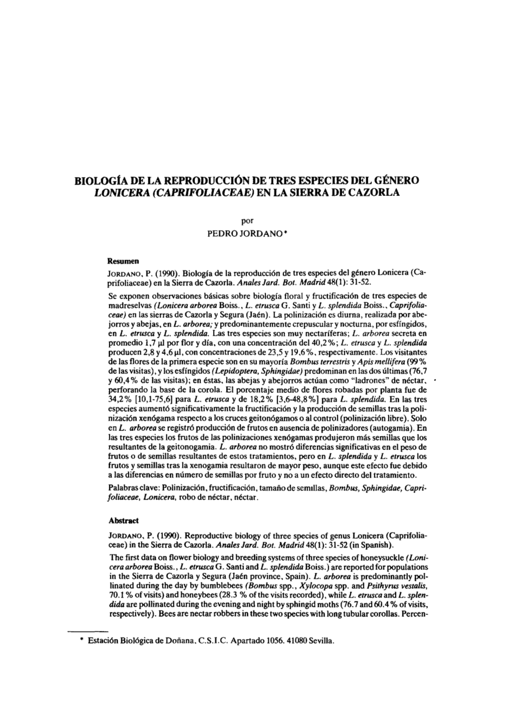 Biología De La Reproducción De Tres Especies Del Género Lonicera (Caprifoliaceae) En La Sierra De Cazorla