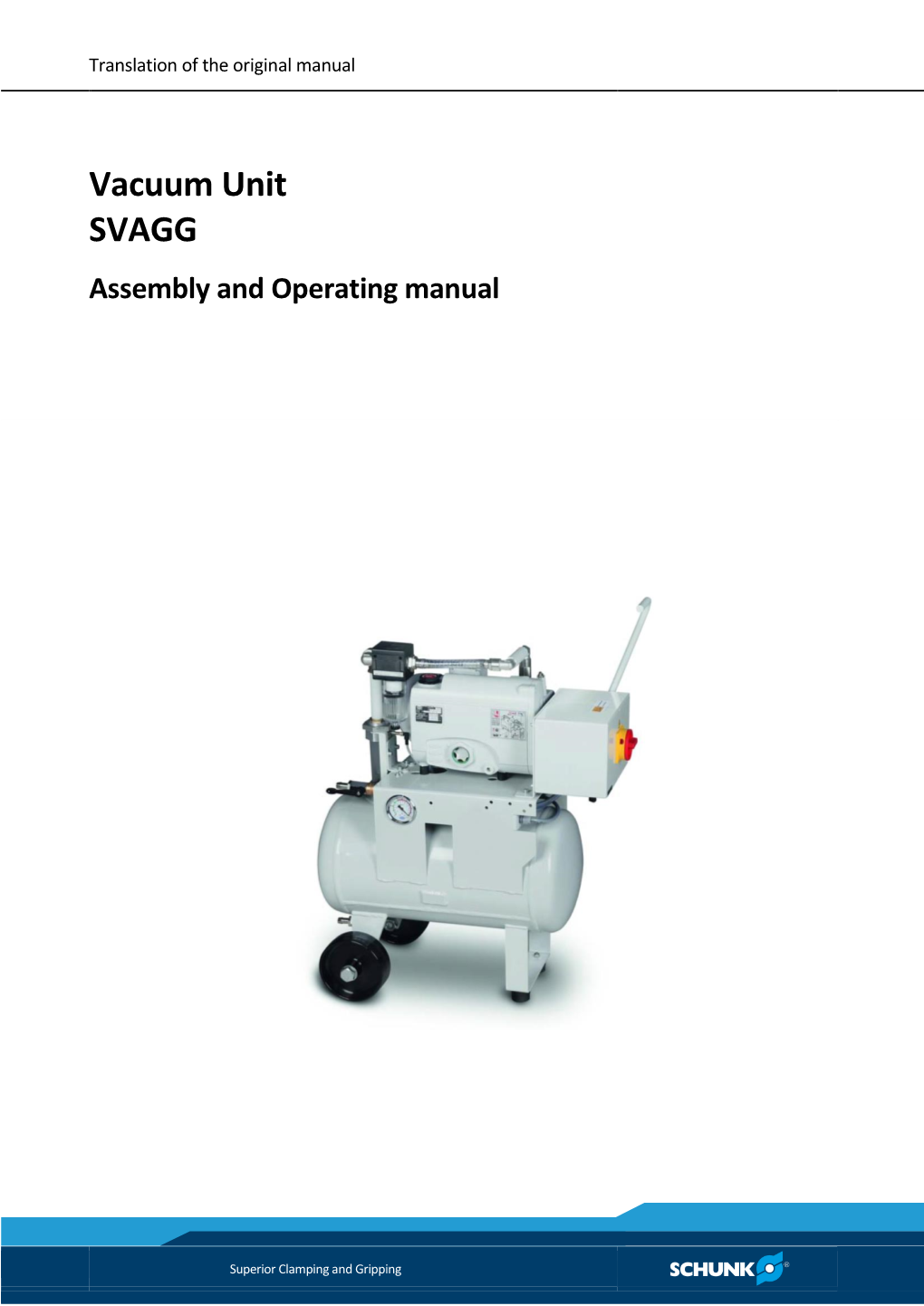Vacuum Unit SVAGG Assembly and Operating Manual