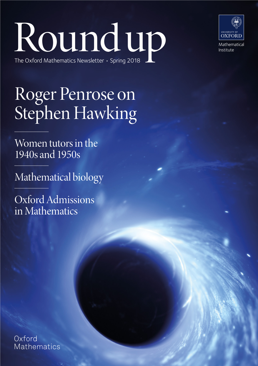 Roger Penrose on Stephen Hawking