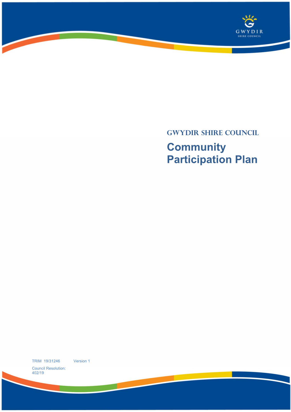 Gwydir Shire Council Community Participation Plan 2019