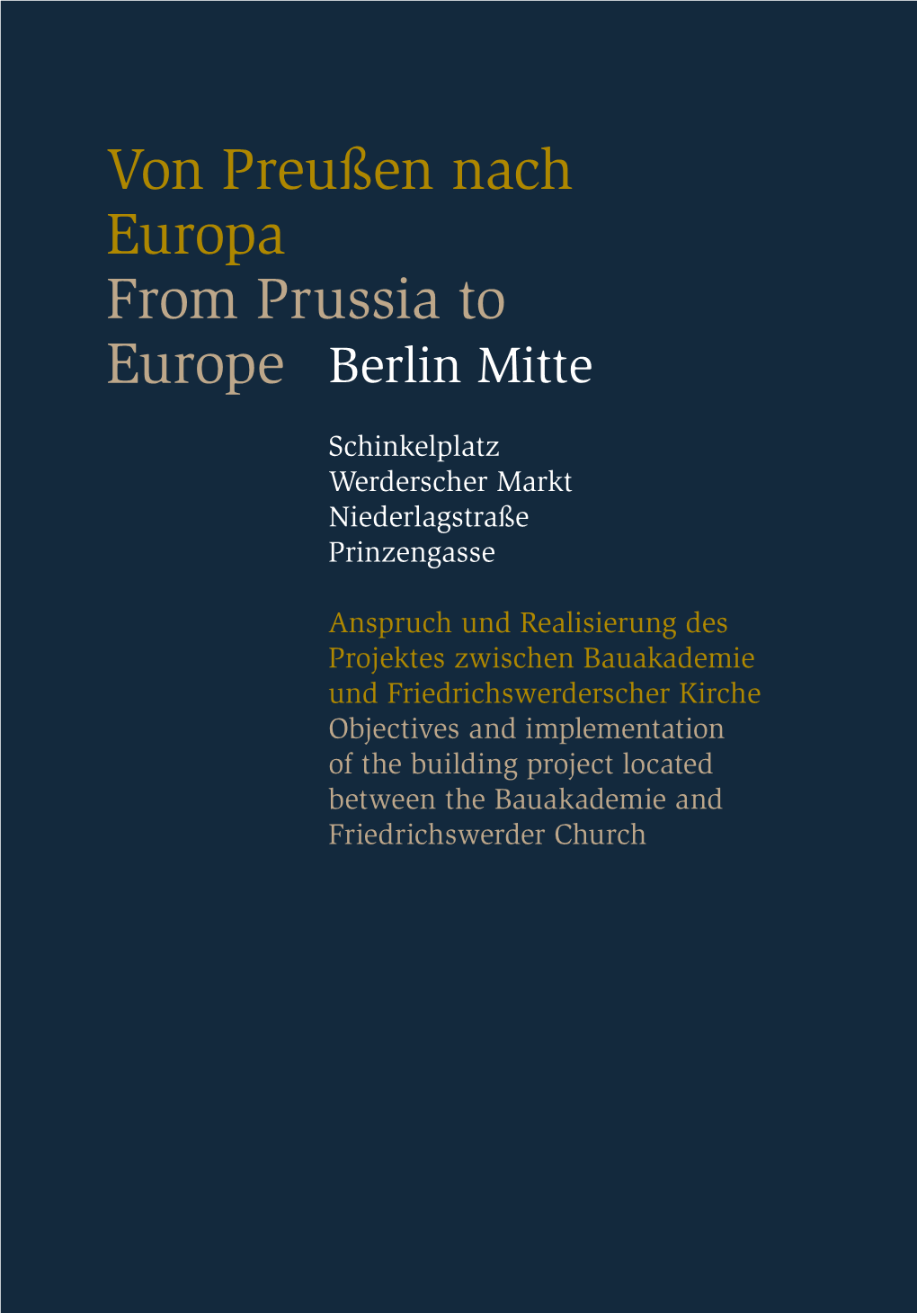 Von Preußen Nach Europa from Prussia to Europe Berlin Mitte