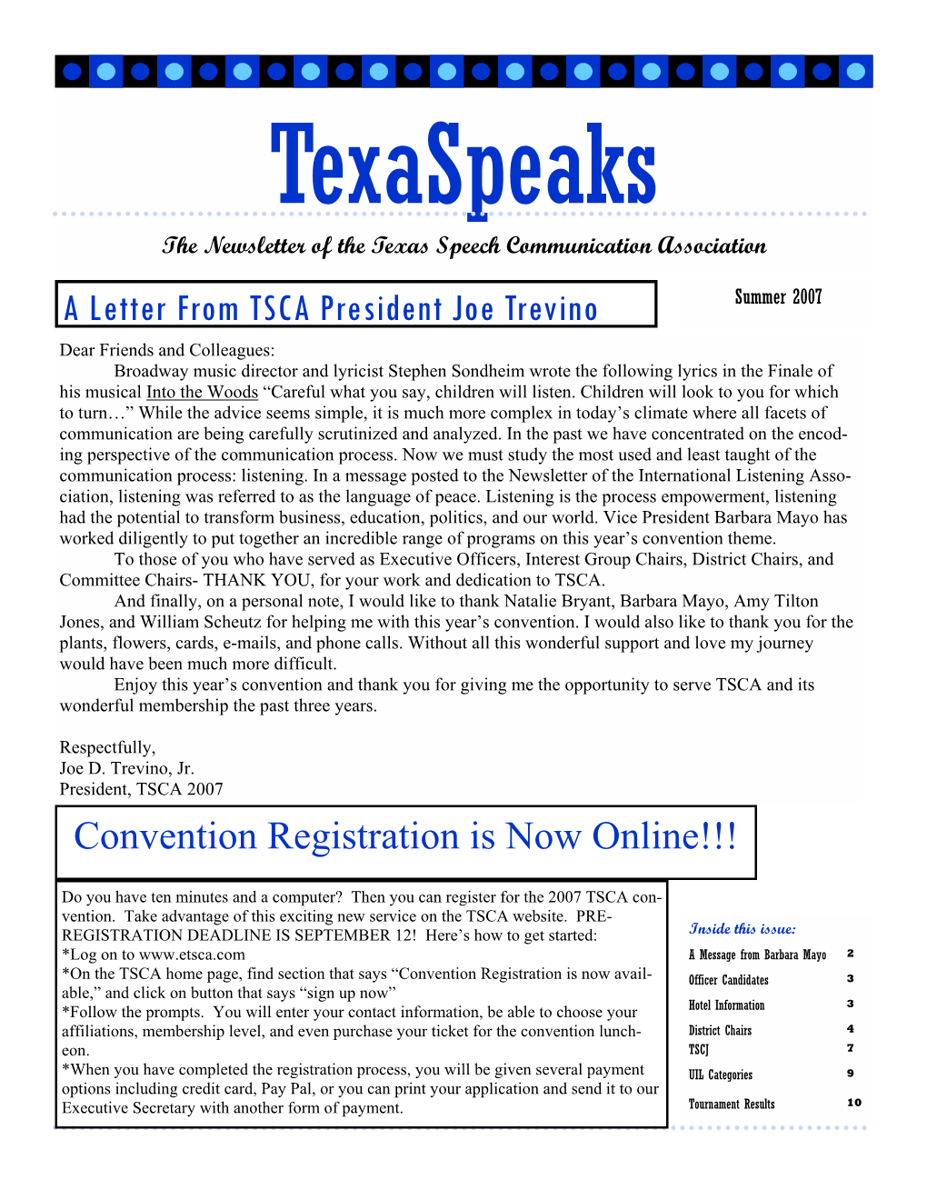 A Letter from TSCA President Joe Trevino Convention Registration Is