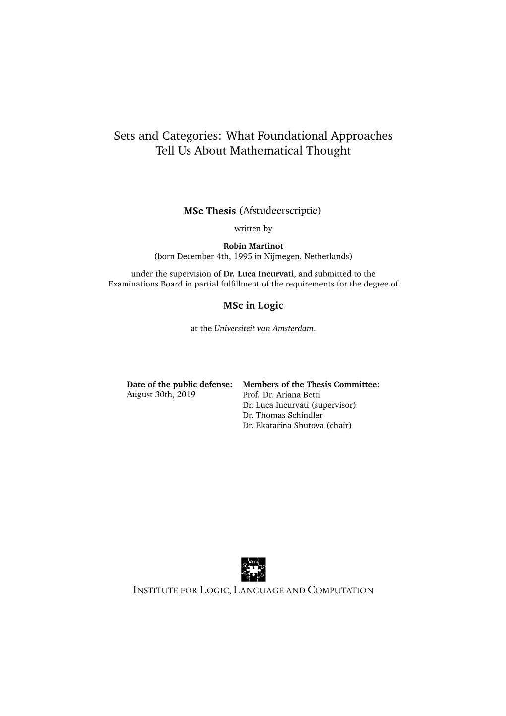Sets and Categories: What Foundational Approaches Tell Us About Mathematical Thought