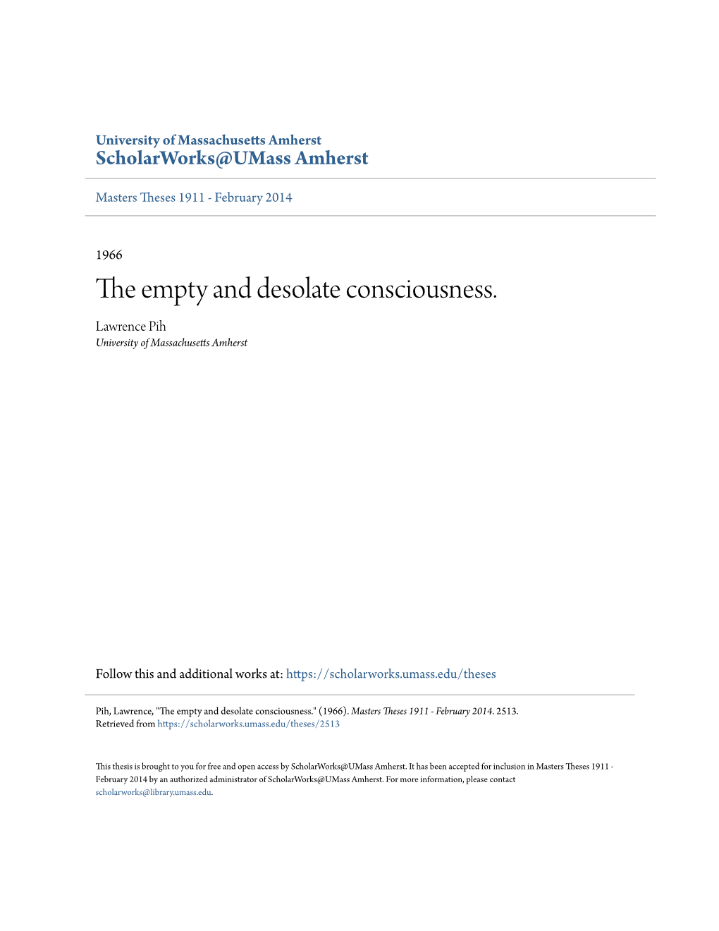 The Empty and Desolate Consciousness