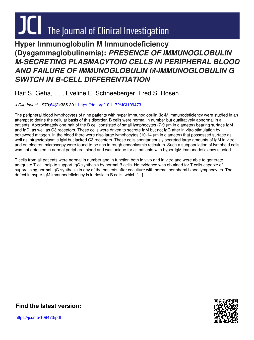 Hyper Immunoglobulin M Immunodeficiency