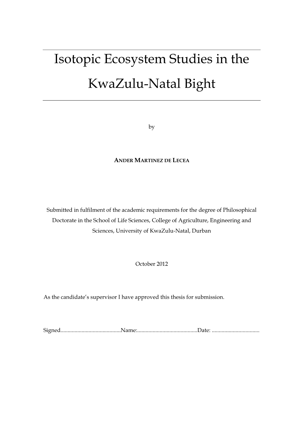 Isotopic Ecosystem Studies in the Kwazulu-Natal Bight