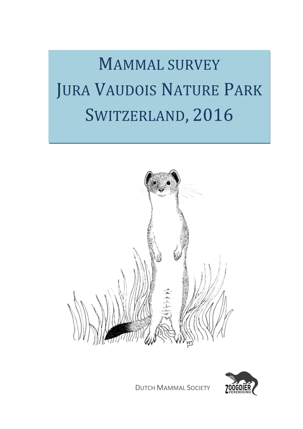 Mammals Survey La Dole, Switzerland, 2016