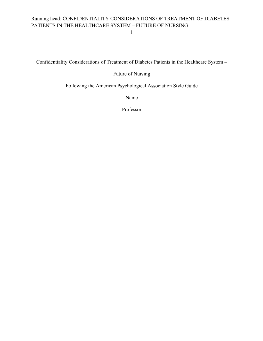 Confidentiality Considerations of Treatment of Diabetes Patients in the Healthcare System