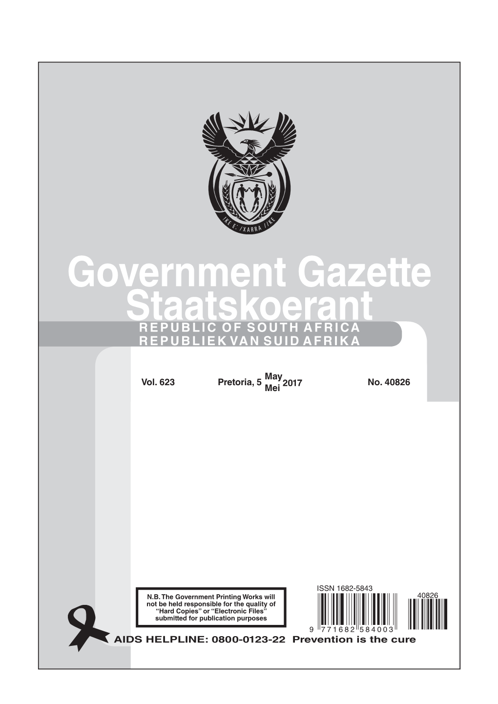 Government Gazette Staatskoerant REPUBLIC of SOUTH AFRICA REPUBLIEK VAN SUID AFRIKA