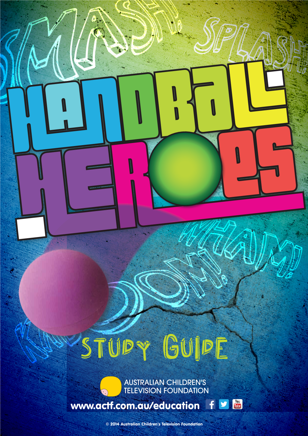 Handball Heroes Study Guide Explores the Cultural and Historical Relevance and Significance Concepts Such As Heritage and Culture, Community of the Game
