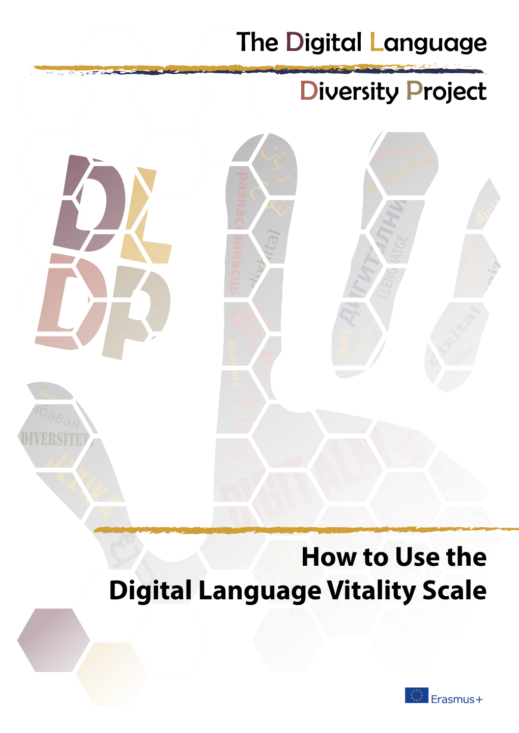 How to Use the Digital Language Vitality Scale the Digital Language