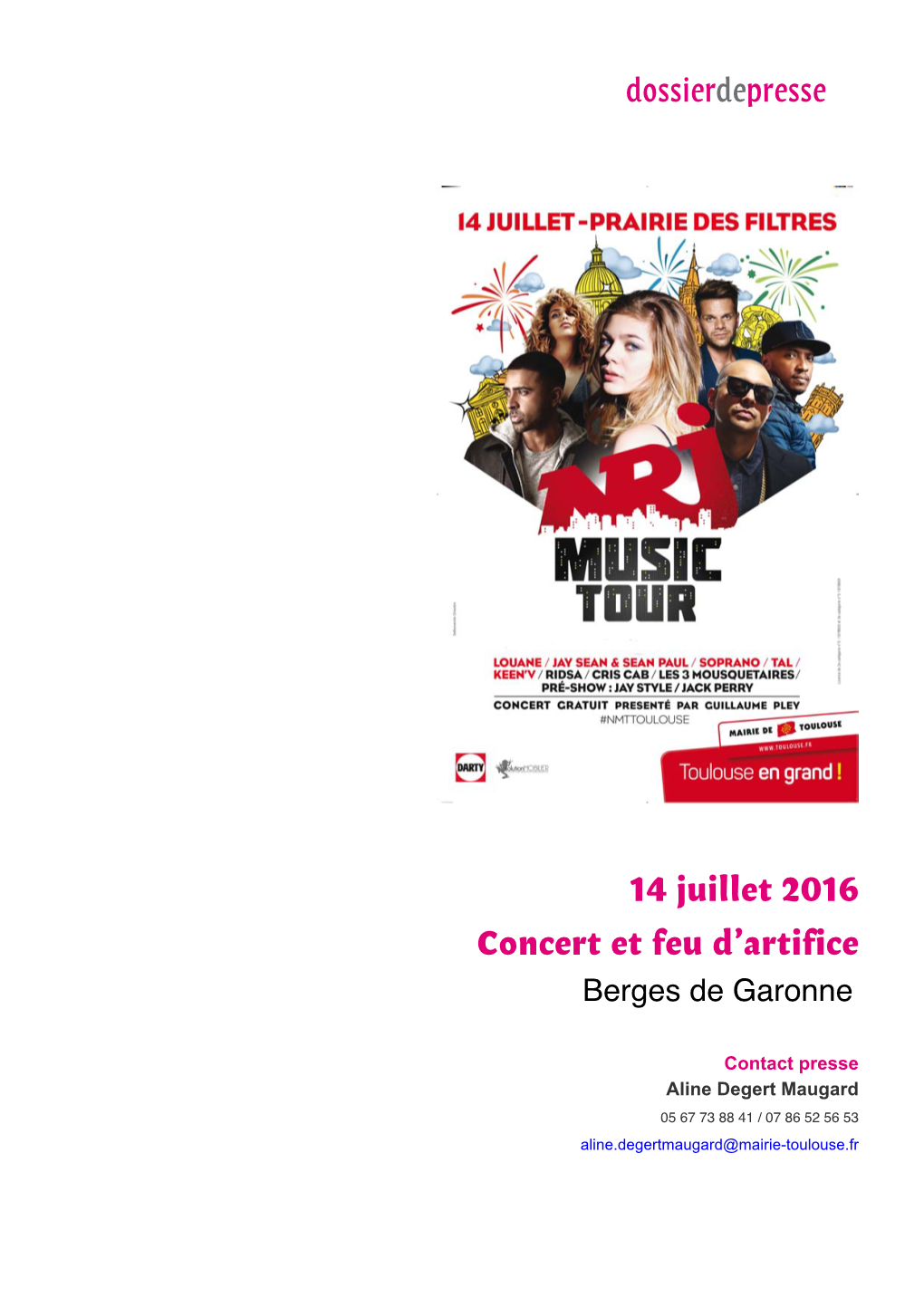 14 Juillet 2016 Concert Et Feu D'artifice Dossierdepresse