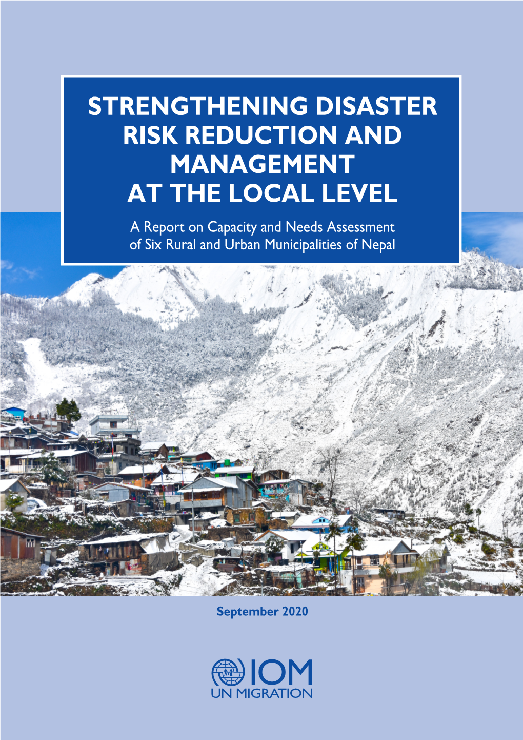 Strengthening Disaster Risk Reduction and Management at the Local Level 1