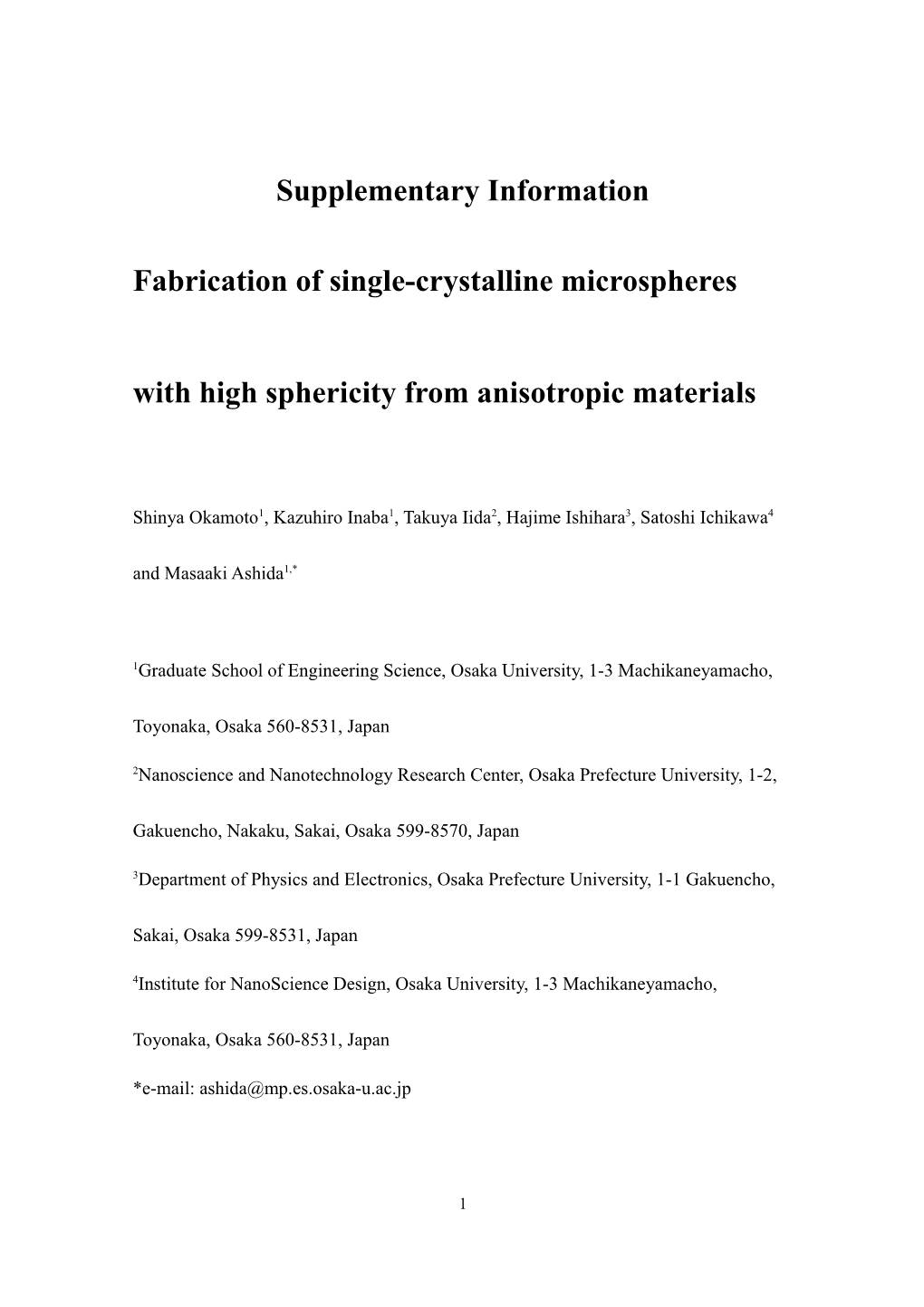 Fabrication of Single-Crystalline Microspheres with High Sphericity from Anisotropic Materials