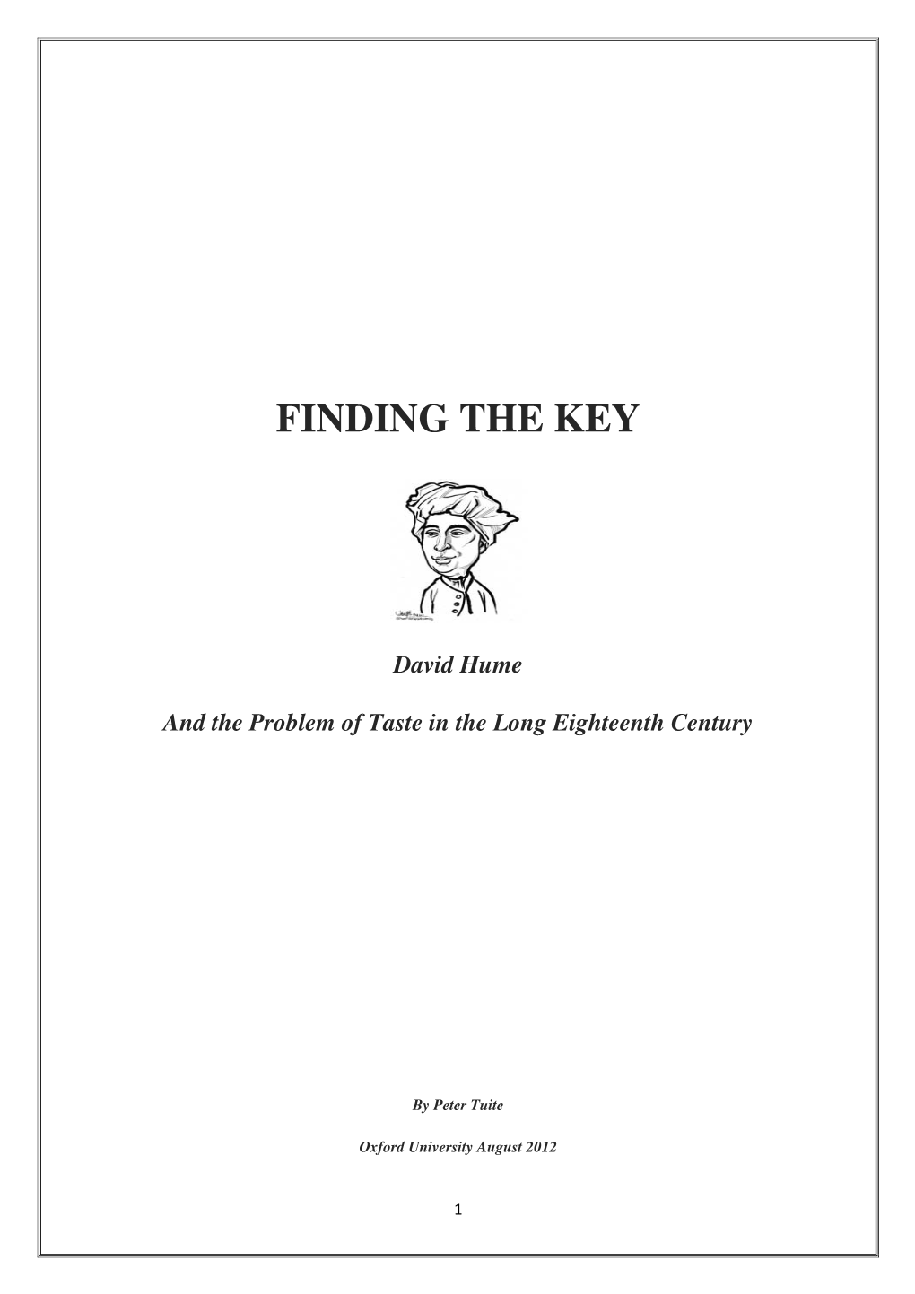 FINDING the KEY David Hume and the Problem of Taste