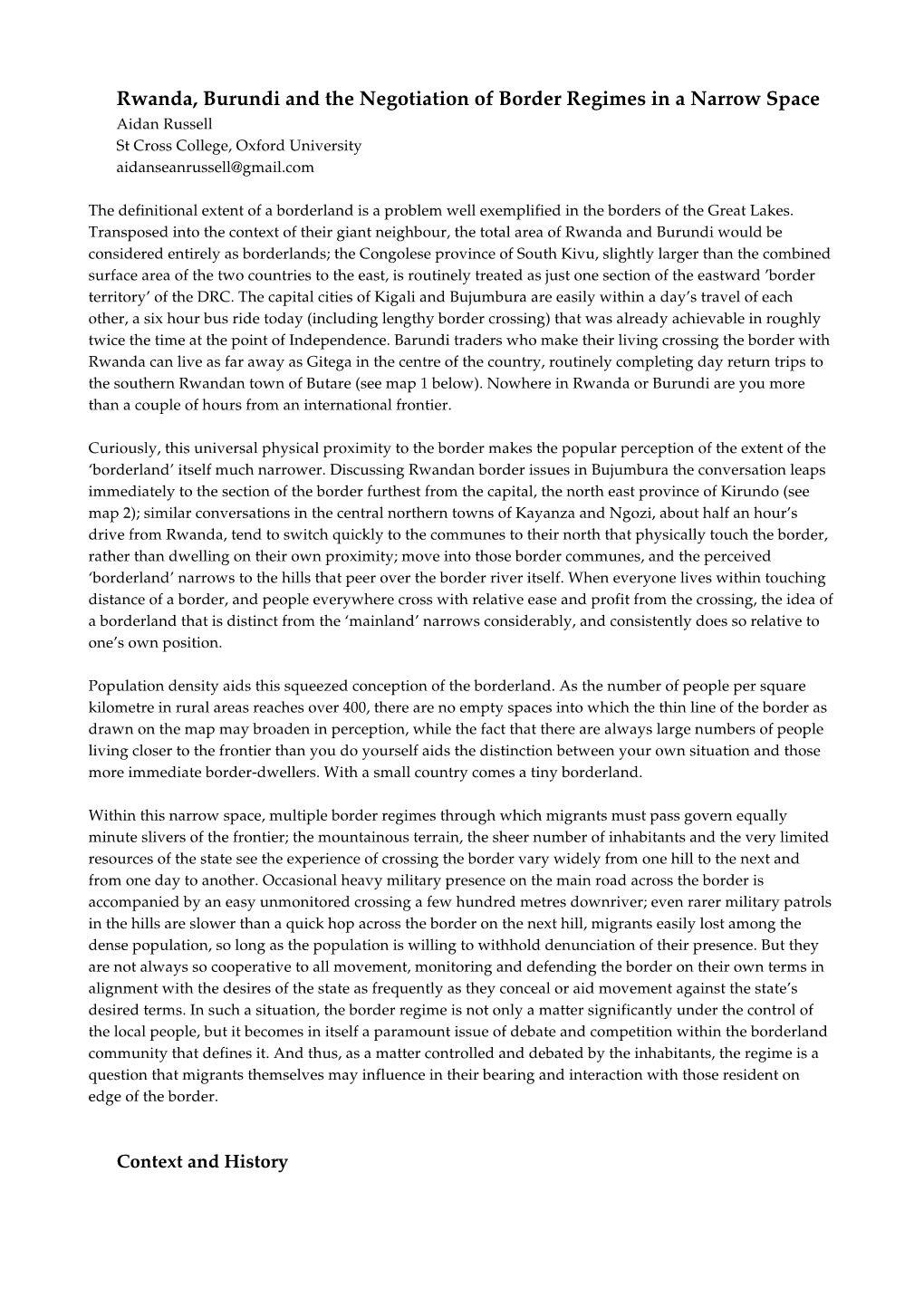 Rwanda, Burundi and the Negotiation of Border Regimes in a Narrow Space Aidan Russell St Cross College, Oxford University Aidanseanrussell@Gmail.Com