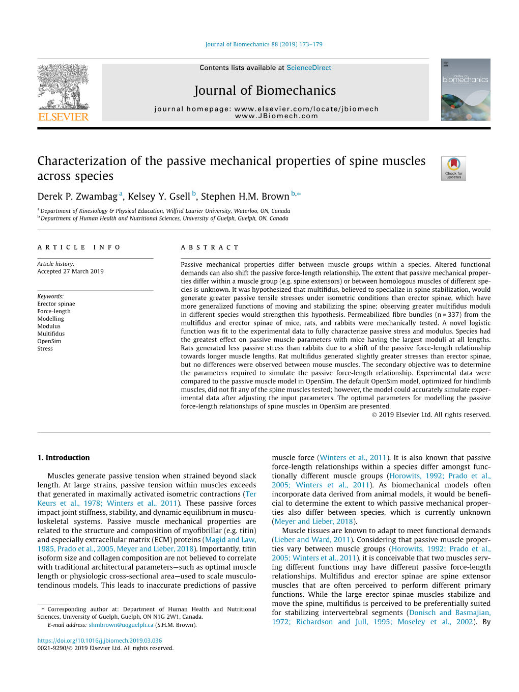 Characterization of the Passive Mechanical Properties of Spine Muscles Across Species ⇑ Derek P