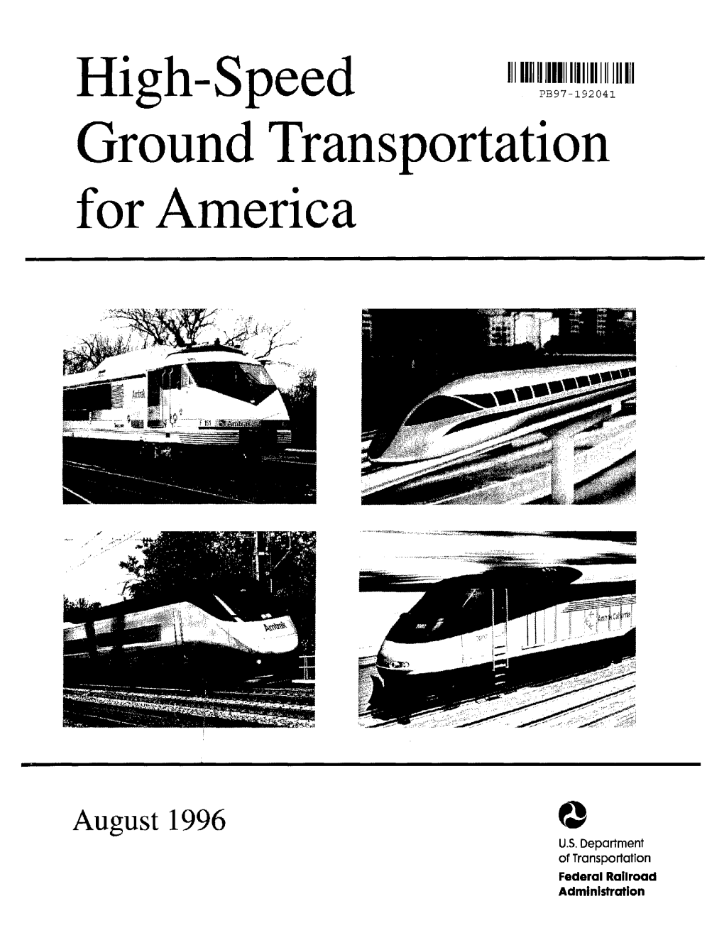 High-Speed Ground Transportation for America