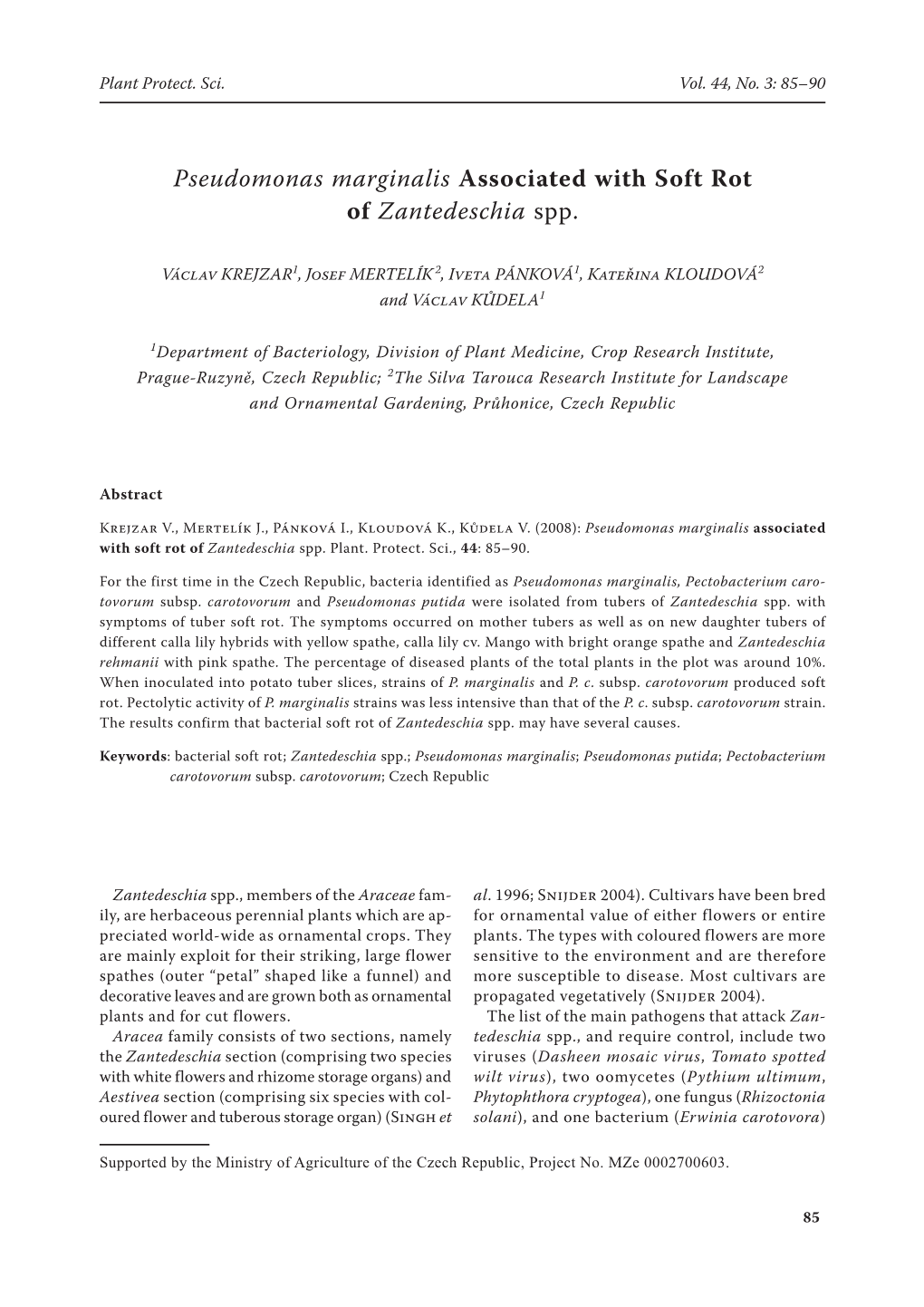 Pseudomonas Marginalis Associated with Soft Rot of Zantedeschia Spp